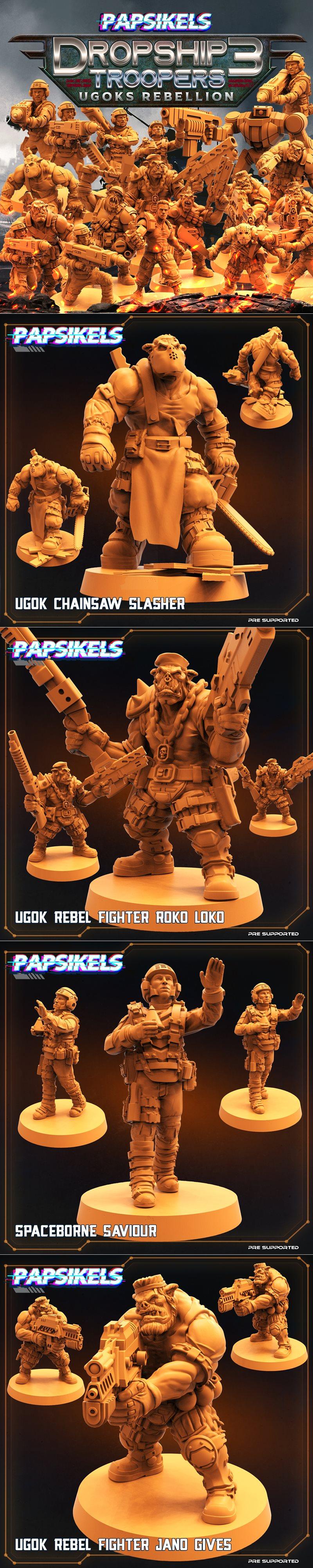 Papsikels迷你模型：3D打印叛乱军团士兵|Papsikels Miniatures – Dropship Troopers 3 Ugoks Rebellion – 3D Print Model STL