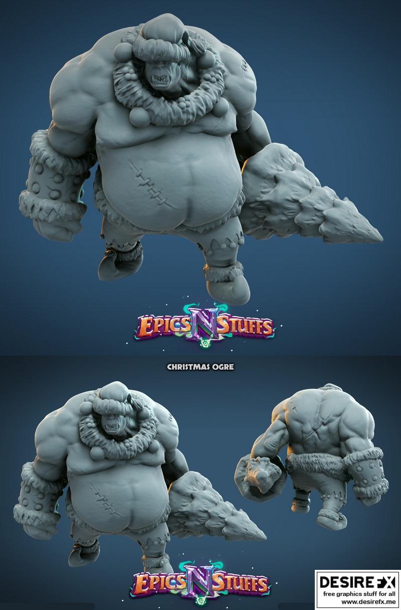 圣诞巨怪 3D打印模型|Epics’N’Stuffs – Christmas Ogre – 3D Print Model STL