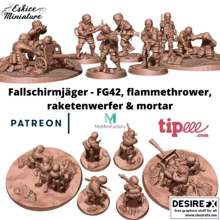 Eskice迷你模型：伞兵、火箭筒、迫击炮、喷火器 3D打印雕塑|Eskice Miniature – Fallschirmjager, Raketenwerfer, Mortar,Flamethrower – 3D Print Model STL