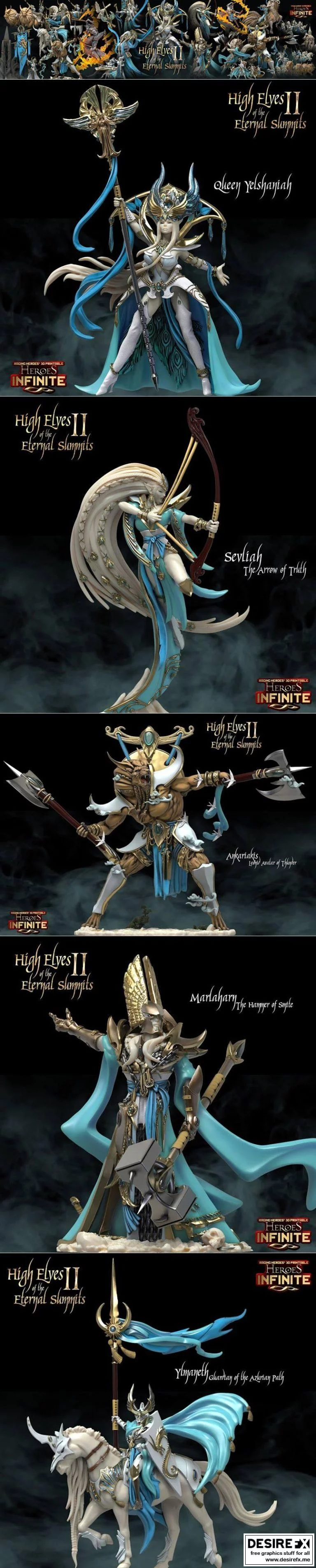 永恒之巅的高精灵 II 3D打印模型|Heroes Infinite – High Elves of the Eternal Summits II April 2022