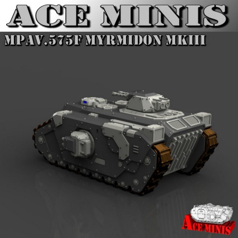 ACE迷你款 - MPAV.575F Myrmidon MkIII 3D打印模型|Ace Minis – MPAV.575F Myrmidon MkIII – 3D Print Model