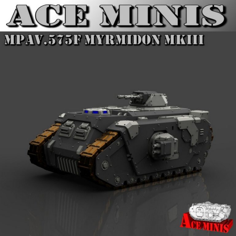 ACE迷你款 - MPAV.575F Myrmidon MkIII 3D打印模型|Ace Minis – MPAV.575F Myrmidon MkIII – 3D Print Model