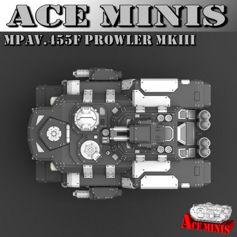 Ace Minis 3D打印模型：MPAV.455F 奔狼III款|Ace Minis – MPAV.455F – Prowler MkIII – 3D Print Model