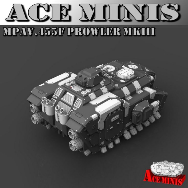 Ace Minis 3D打印模型：MPAV.455F 奔狼III款|Ace Minis – MPAV.455F – Prowler MkIII – 3D Print Model