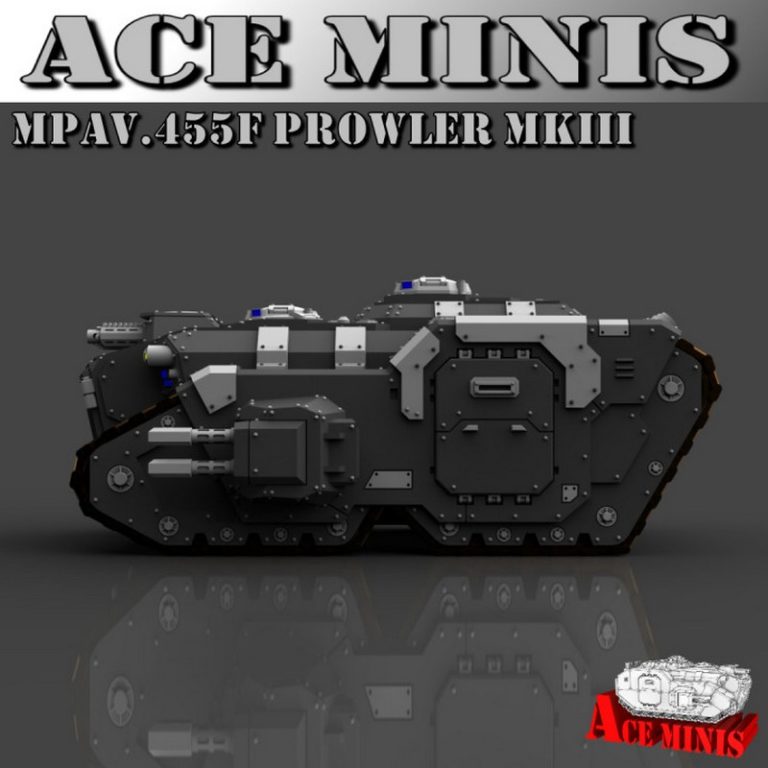 Ace Minis 3D打印模型：MPAV.455F 奔狼III款|Ace Minis – MPAV.455F – Prowler MkIII – 3D Print Model
