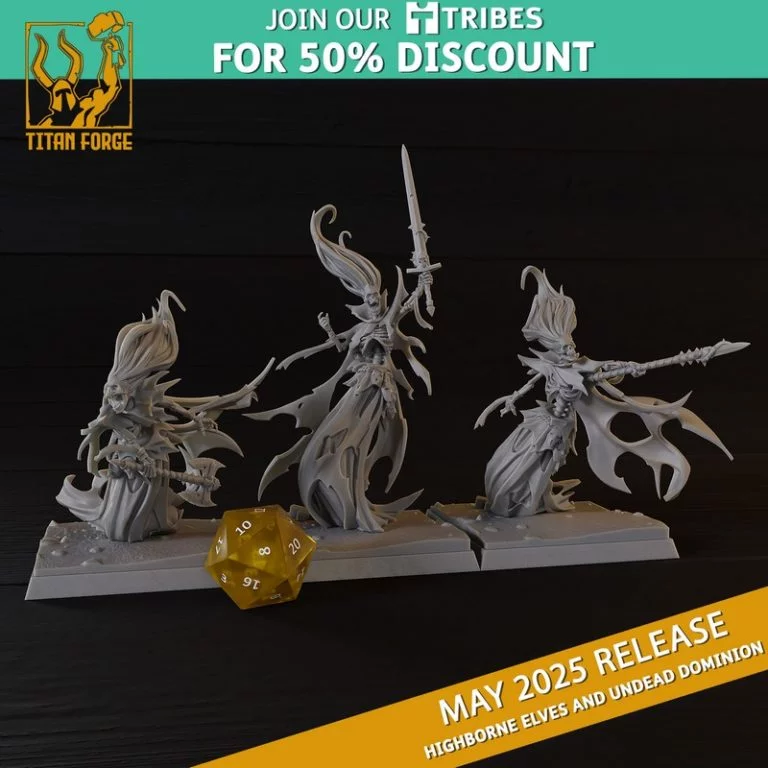 高耸精灵与死灵霸权——3D打印模型|Titan Forge – May 2025 – Highborne Elves and Undead Dominion – 3D Print Model