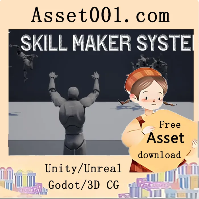 Unity引擎Skill Maker系统详解：轻松创建技能与预览|Skill Maker System v4.26+