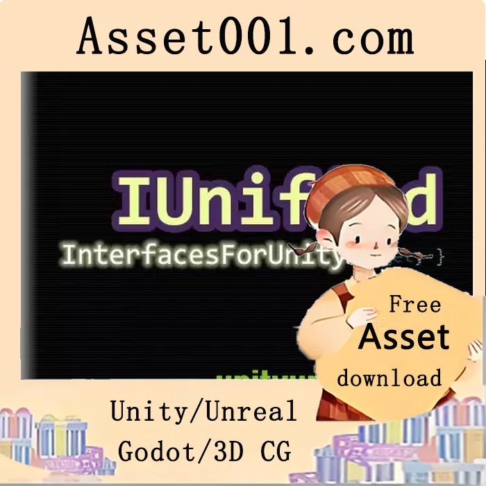 在Unity中使用C#接口的实用插件|IUnified v1.3.14