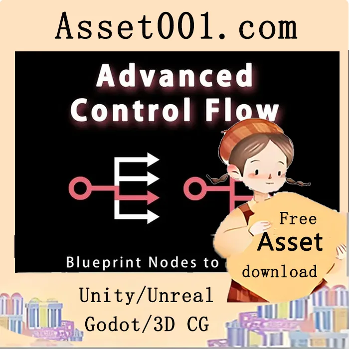 Unreal Engine 高级控制流插件详解：实现复杂条件逻辑|Advanced Control Flow 5.6
