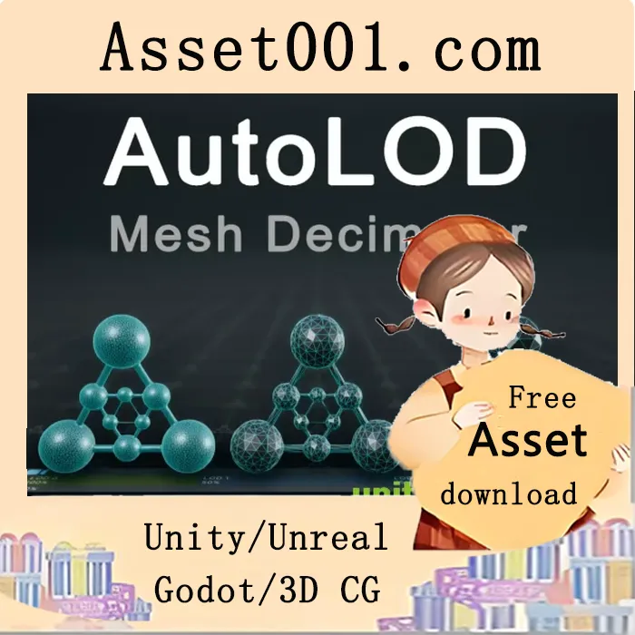 Unity AutoLOD网格降频工具详解：一键生成多级细节模型|AutoLOD - Mesh Decimator v5.6.0 (06 Feb 2026)