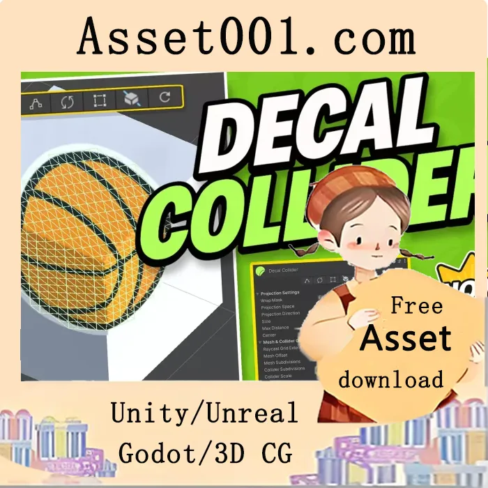 Decal Collider：一键生成带物理碰撞的贴图网格，支持所有渲染管线|DECAL COLLIDER – Ultimate Runtime Mesh & Collision Decals v1.1.3 (26 Jan 2026)
