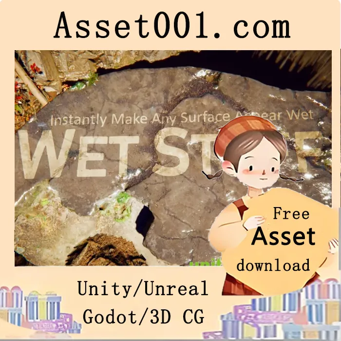 Unity Wet Stuff 插件：轻松实现表面湿润效果|Wet Stuff v4.1.3