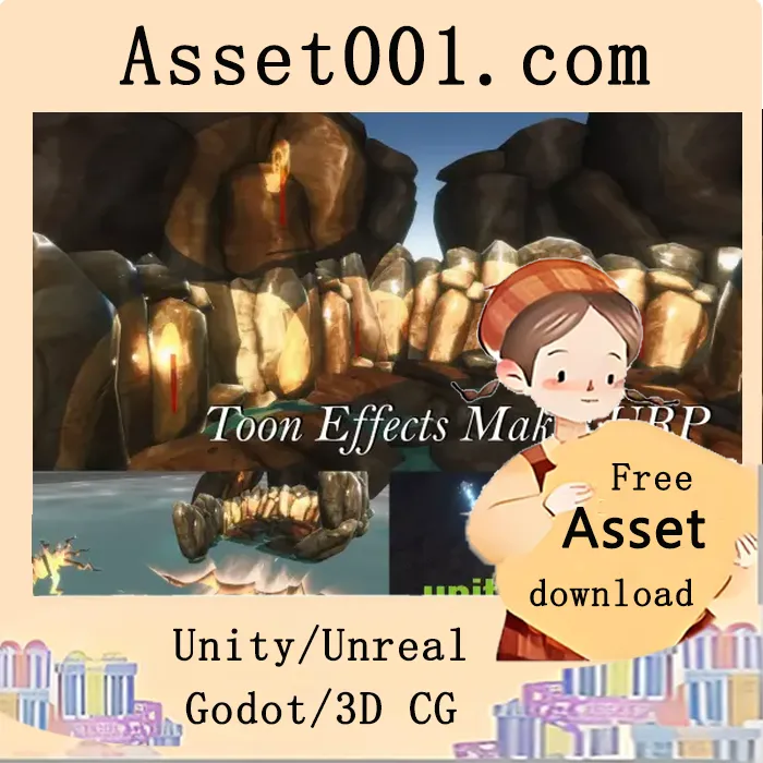 Unity URP卡通与动漫特效制作框架详解|Toon Effects Maker URP - Anime & Cartoon FX v1.1