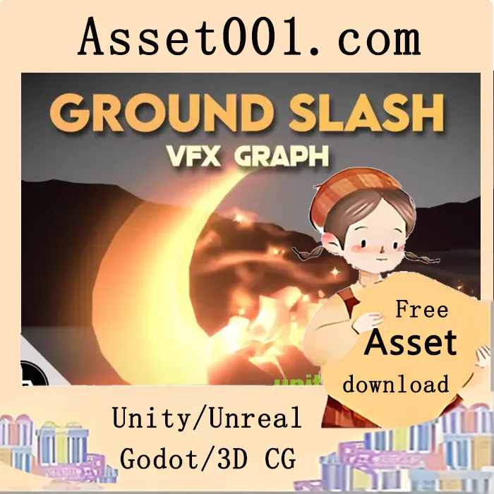 Unity VFX Graph 实现的4个地面斩击效果（Mega Pack Vol.3）|VFX Graph - Ground Slash - Vol. 1 v1.0