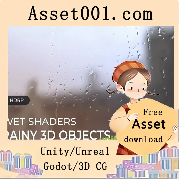 Unity HDRP 实现雨滴特效：实时增强雨景视觉效果|HDRP - Wet Shaders : Rainy 3D Objects v1.0