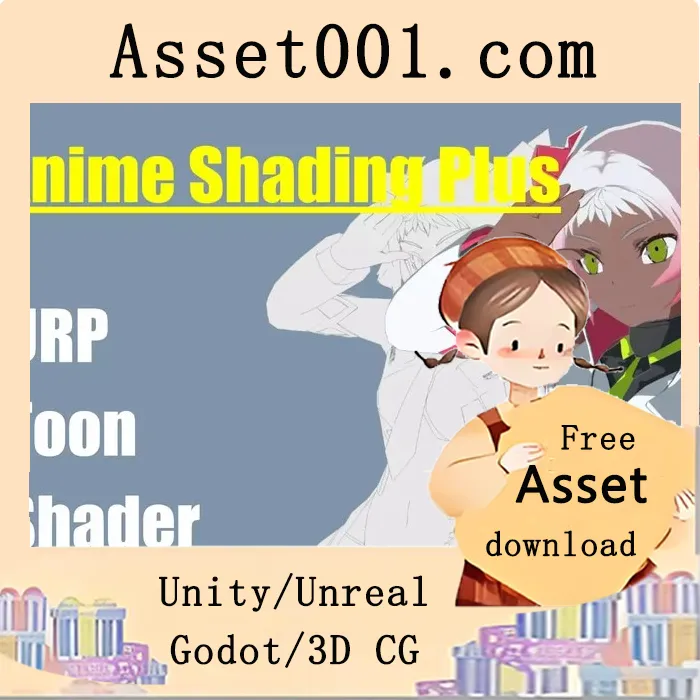 Unity Anime Shading Plus 插件介绍：实现高质量动漫风格渲染|Anime Shading Plus v1.5.0 (22 Mar 2026)