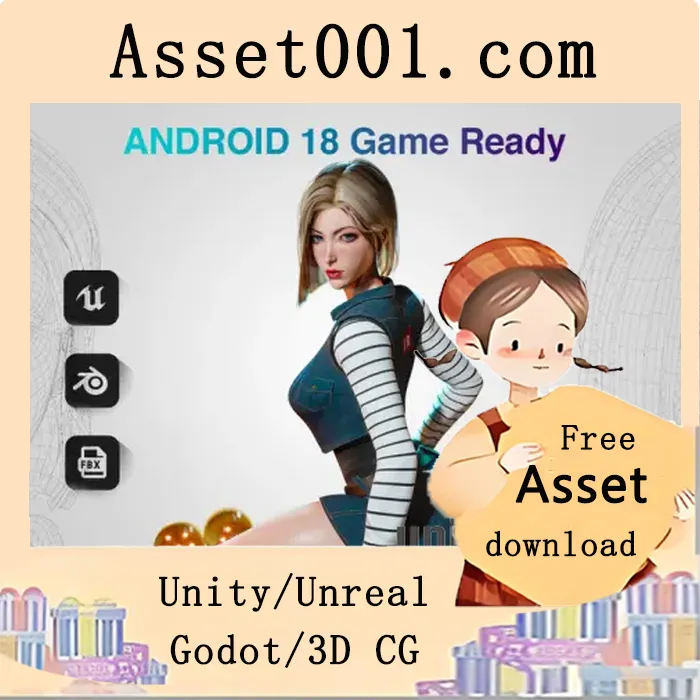 Android 18 DBZ 3D角色模型（UE4低多边形）完整资源包|Android 18 DBZ - Game Ready 3D model - UE4- low-poly 3d model v4.x+