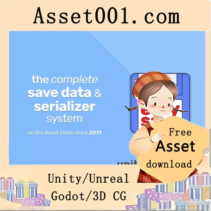 Easy Save——完整的存档与数据序列化系统|Easy Save - The Complete Save Game & Data Serializer System v3.5.26 (11 Apr 2026)