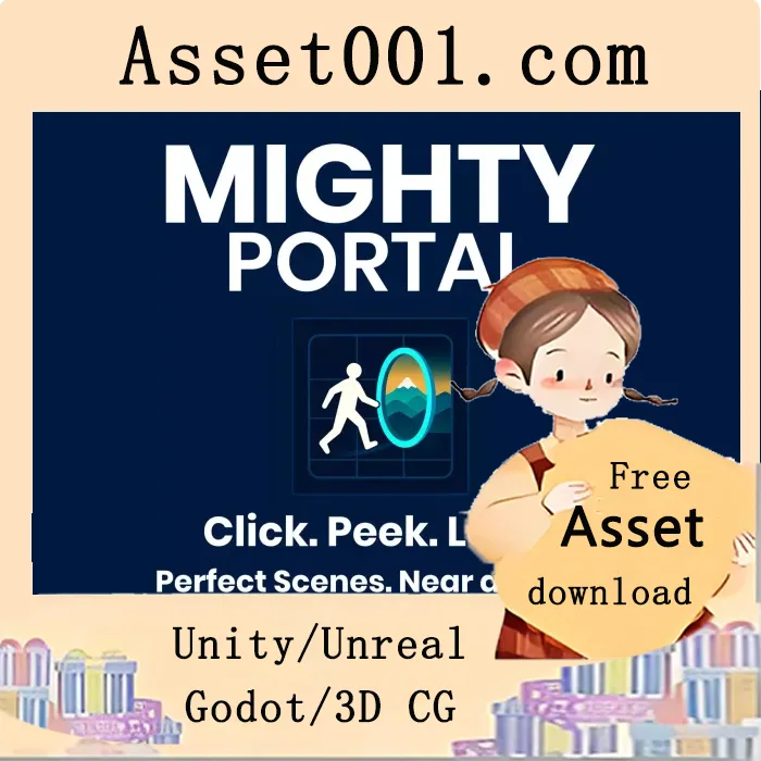 Unity中实现场景即时跳转的Mighty Portal工具详解|MIGHTY PORTAL v2.2.5 (19 Apr 2026)
